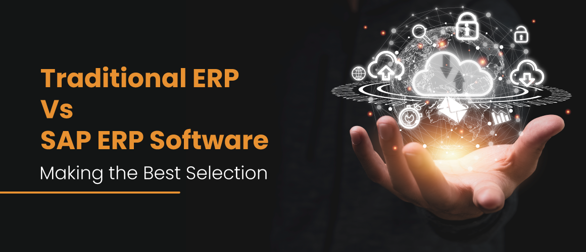 Traditional-ERP-Vs-SAP-ERP-software