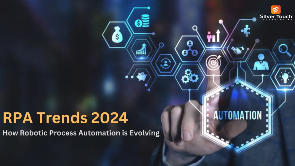 RPA Trends 2024: Shaping the Future of Automation