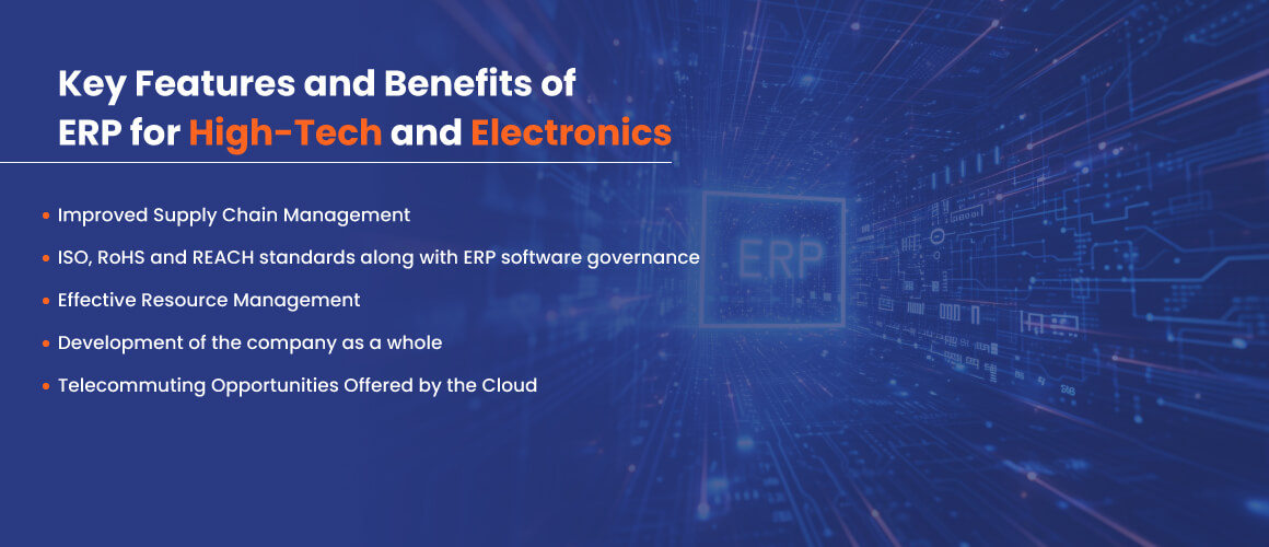 Key-features-ERP-for-High-Tech-Industry