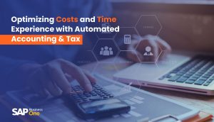 Optimizing Costs and Time Experience with Automated Accounting & Tax