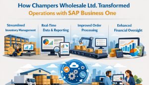 How Champers Wholesale Ltd Transformed Operations with SAP Business One