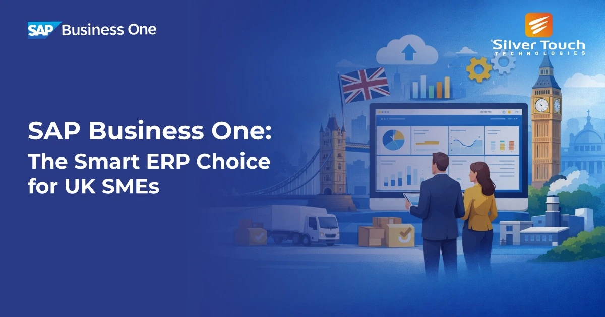 SAP Business One: The Smart ERP Choice for UK SMEs
