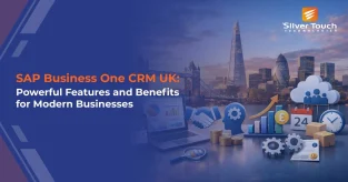SAP Business One CRM UK: Powerful Features and Benefits for Modern Businesses SAP Business One CRM UK: Powerful Features and Benefits for Modern Businesses