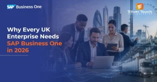 Why Every UK Enterprise Needs SAP Business One in 2026 Why Every UK Enterprise Needs SAP Business One in 2026